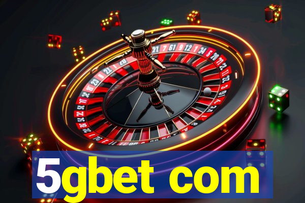 5gbet com